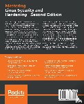 Tevault, Donald A. - Mastering Linux Security and Hardening