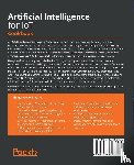 Roshak, Michael - Artificial Intelligence for IoT Cookbook