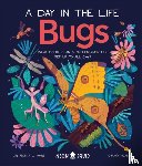 Ware, Dr. Jessica L., Neon Squid - Bugs (A Day in the Life)