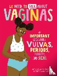 Rodgers, Dr. Allison K., Neon Squid - We Need to Talk About Vaginas