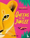 York, Carly Anne, Neon Squid - Queens of the Jungle