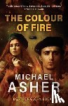 Asher, Michael - The Colour of Fire