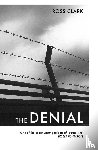 Clark, Ross - The Denial