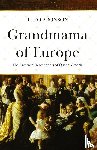 Aronson, Theo - Grandmama of Europe