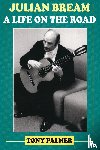 Palmer, Tony - Julian Bream