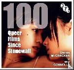 McCracken, Chelsea (, Connolly, Matt (Minnesota State University - 100 Queer Films Since Stonewall