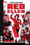 Bird, Caroline - Red Ellen