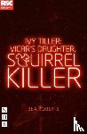 Roberts, Bea - Ivy Tiller: Vicar's Daughter, Squirrel Killer