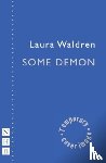 Waldren, Laura - Some Demon