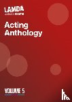 LAMDA Exams - LAMDA Acting Anthology: Volume 5
