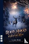 Bush, Chris, Winkworth, Matt - Robin Hood and the Christmas Heist