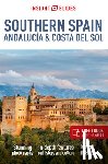 Insight Guides - Insight Guides Southern Spain, Andalucia & Costa del Sol: Travel Guide with eBook