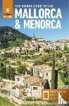 Guides, Rough, Lee, Phil - The Rough Guide to Mallorca & Menorca: Travel Guide with eBook