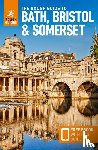 Guides, Rough - The Rough Guide to Bath, Bristol & Somerset: Travel Guide with eBook