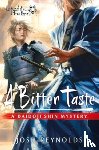 Reynolds, Josh - A Bitter Taste