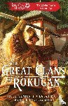Denton III, Robert, Brennan, Marie, Laderoute, D G - The Great Clans of Rokugan