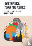 Calnan, Michael (University of Kent - Health Policy, Power and Politics