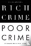 Webster, Colin (Leeds Beckett University - Rich Crime, Poor Crime