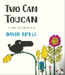 McKee, David - Two Can Toucan