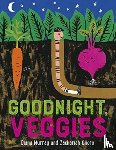 Murray, Diana - Goodnight, Veggies