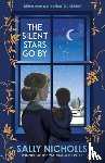 Nicholls, Sally - The Silent Stars Go By