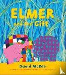 McKee, David - Elmer and the Gift