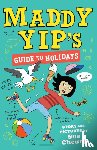 Cheung, Sue - Maddy Yip's Guide to Holidays