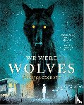 Cockcroft, Jason - We Were Wolves