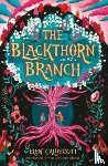 Caldecott, Elen - The Blackthorn Branch