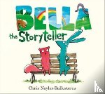 Naylor-Ballesteros, Chris - Bella the Storyteller