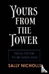 Nicholls, Sally - Yours From the Tower