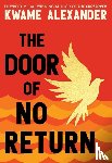 Alexander, Kwame - The Door of No Return