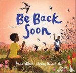 Wilson, Anna - Be Back Soon