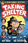 Bass, Guy - A Hugh Dunnit Mystery: Taking Shelter