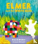 McKee, David - Elmer and the White Bear