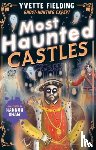 Fielding, Yvette - Most Haunted Castles