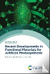  - Recent Developments in Functional Materials for Artificial Photosynthesis