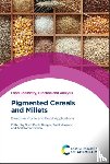  - Pigmented Cereals and Millets