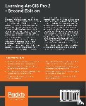 Corbin, Tripp - Learning ArcGIS Pro 2