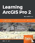 Corbin, Tripp - Learning ArcGIS Pro 2