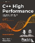 Andrist, Bjorn, Sehr, Viktor, Garney, Ben - C++ High Performance