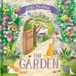 Garnerburt, Laura - Let'S Explore the Garden