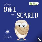 Cary, Gemma - When Owl Feels Scared