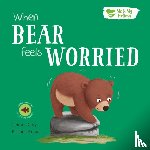 Cary, Gemma - When Bear Feels Worried