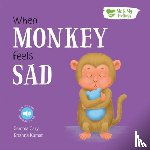 Cary, Gemma - When Monkey Feels Sad