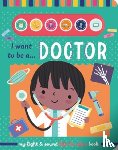  - I Want to Be a... Doctor