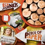 Nelson, Louise - Life Cycle of a Piece of Paper