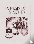 21st Infantry - A Regiment in Action