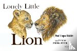 Fields, Ami-Hope - Lonely Little Lion