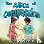 Koala, Carla - The ABCs of Compassion